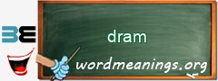 WordMeaning blackboard for dram